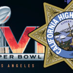 Image for display with article titled California Highway Patrol Urges Caution During Upcoming “Super Bowl LVI”